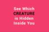 Which Creature Is Hidden Inside You Accoding to Birth Month